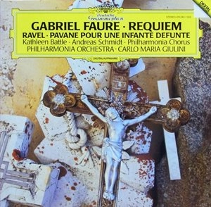 CARLO MARIA GIULINI / カルロ・マリア・ジュリーニ / FAURE: REQUIEM