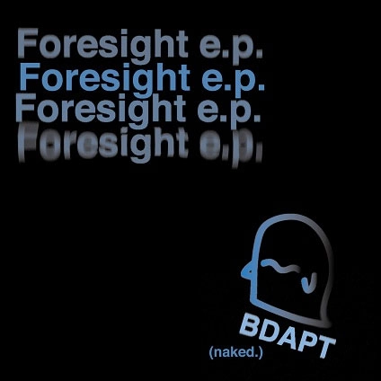 the band apart (naked) / Foresight e.p.