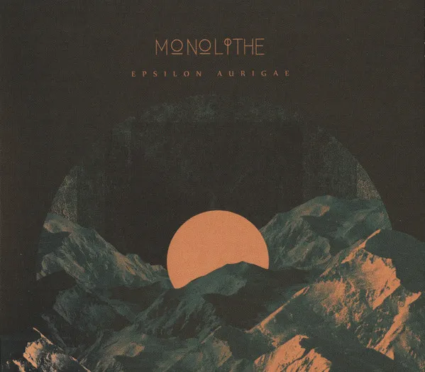 MONOLITHE / EPSILON AURIGAE