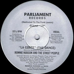 RONNIE HUDSON AND THE STREET PEOPLE / LA COSTE (THE DANCE)