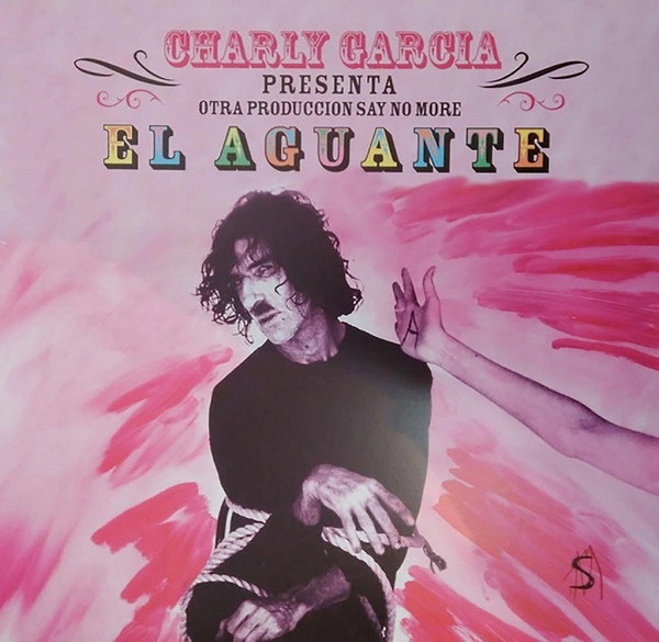 CHARLY GARCIA / チャーリー・ガルシア / EL AGUANTE