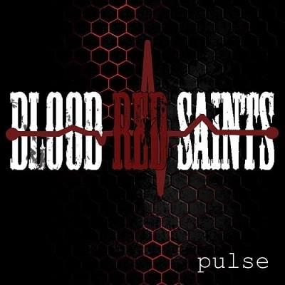 BLOOD RED SAINTS / ブラッド・レッド・セインツ / PULSE