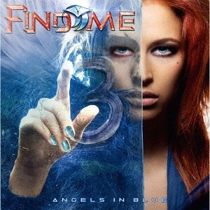FIND ME / ファインド・ミー / ANGELS IN BLUE