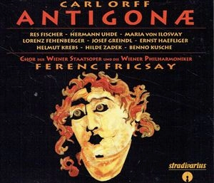 FERENC FRICSAY / フェレンツ・フリッチャイ / ORFF: ANTIGONE