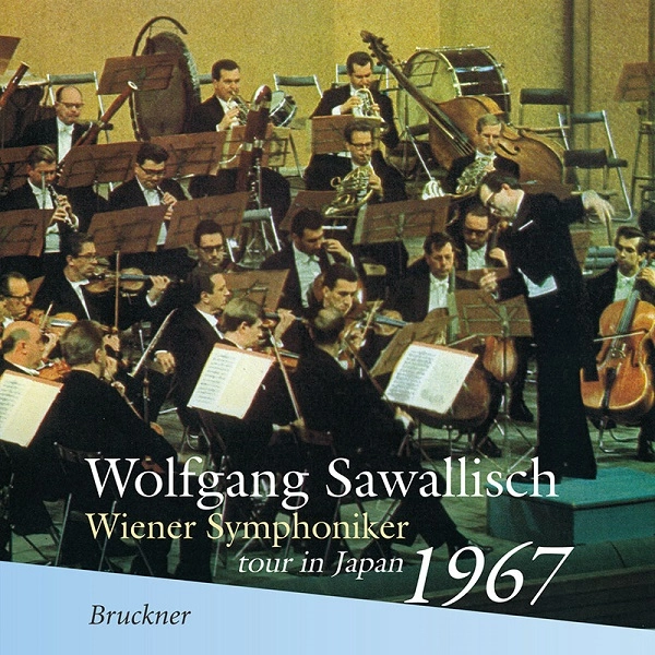 WOLFGANG SAWALLISCH / ヴォルフガング・サヴァリッシュ / BRUCKNER:SYMPHONY NO.7('67LIVE)