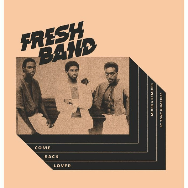 FRESH BAND / COME BACK LOVER
