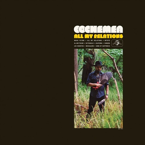COCHEMEA / ALL MY RELATIONS