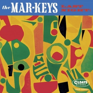 MAR-KEYS / マーキーズ / LAST NIGHT