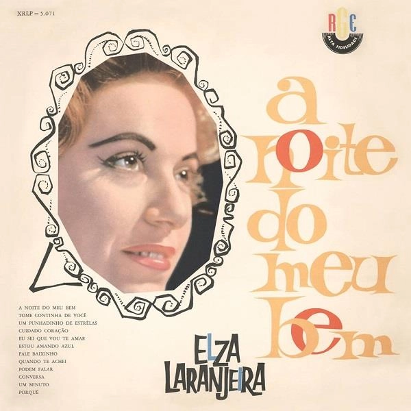 ELZA LARANJEIRA / エルザ・ラランジェイラ / A NOITE DO MEU BEM