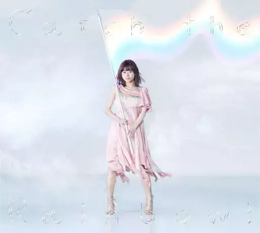 INORI MINASE / 水瀬いのり / Catch the Rainbow!