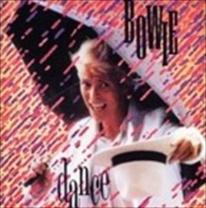 DAVID BOWIE / デヴィッド・ボウイ / DANCE