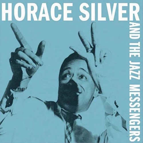 HORACE SILVER / ホレス・シルバー / Horace Siilver And The Jazz Messengers (LP/CLEAR VINYL)