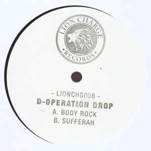 D-OPERATION DROP / BODY ROCK / SUFFERAH