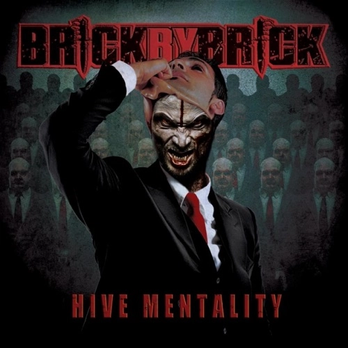 BRICK BY BRICK / ブリック・バイ・ブリック / HIVE MENTALITY