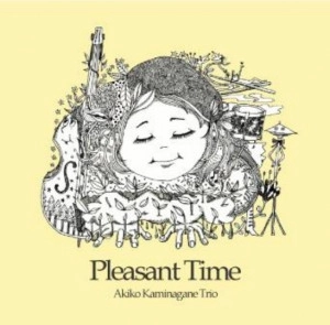 AKIKO KAMINAGANE / 上長根明子 / プレゼント・タイム / PLEASANT TIME