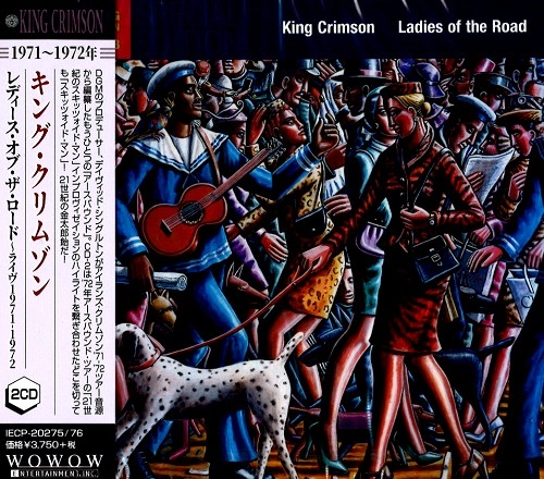 KING CRIMSON / キング・クリムゾン / レディーズ・オブ・ザ・ロード / LADIES OF THE ROAD
