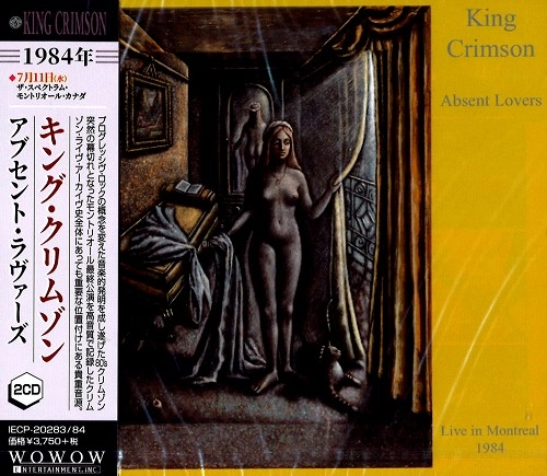 KING CRIMSON / キング・クリムゾン / アブセント・ラヴァーズ / ABSENT LOVERS