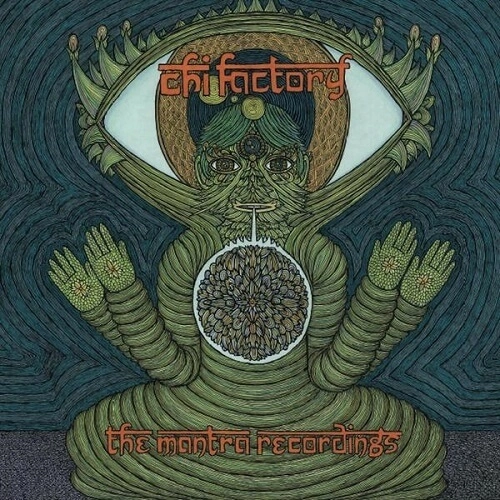 CHI FACTORY / MANTRA RECORDINGS