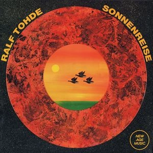 RALF TOHDE / SONNENREISE
