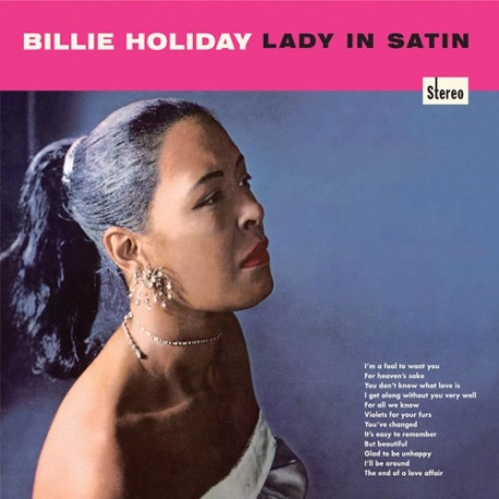 BILLIE HOLIDAY / ビリー・ホリデイ / LADY IN SATIN + 11 BONUS TRACKS