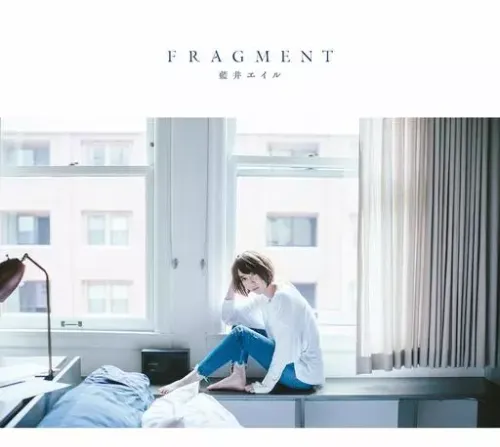 EIR AOI / 藍井エイル / FRAGMENT
