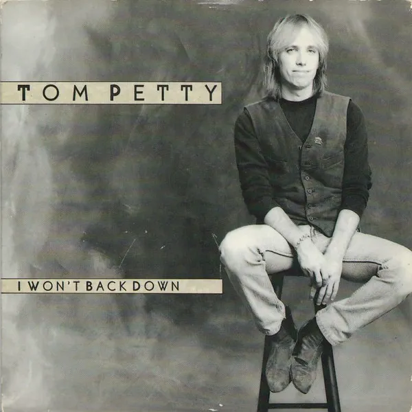 TOM PETTY / トム・ペティ / I WON'T BACK DOWN