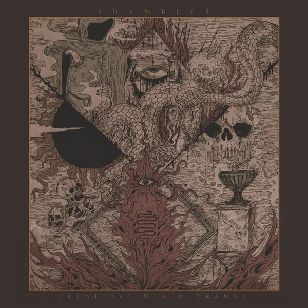 SHAMBLES / シャンブルス / PRIMITIVE DEATH TRANCE