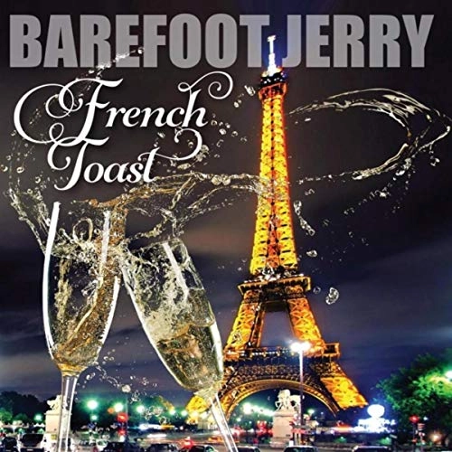 BAREFOOT JERRY / ベアフット・ジェリー / FRENCH TOAST
