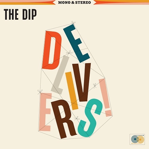 DIP (SOUL) / ディップ (SOUL) / DIP DELIVERS
