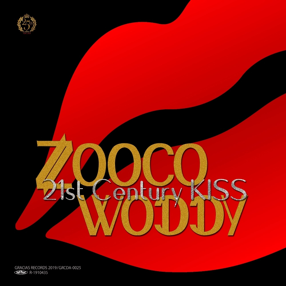 ZOOCO & WODDYFUNK  / 21ST CENTURY KISS