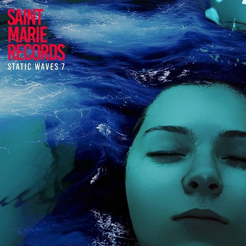 V.A. / スタティック・ウェイヴズ 7 / STATIC WAVES 7