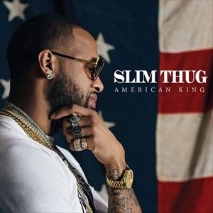 SLIM THUG / スリム・サグ / HOGGLIFE: AMERICAN KING