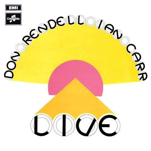 DON RENDELL & IAN CARR / ドン・レンデル&イアン・カー / LIVE