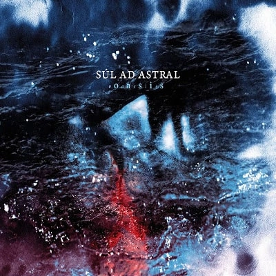 SUL AD ASTRAL / OASIS<DIGI>