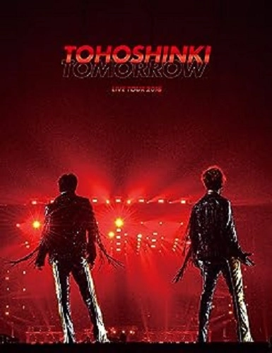 TOHOSHINKI / 東方神起 / 東方神起 LIVE TOUR 2018 ~TOMORROW~