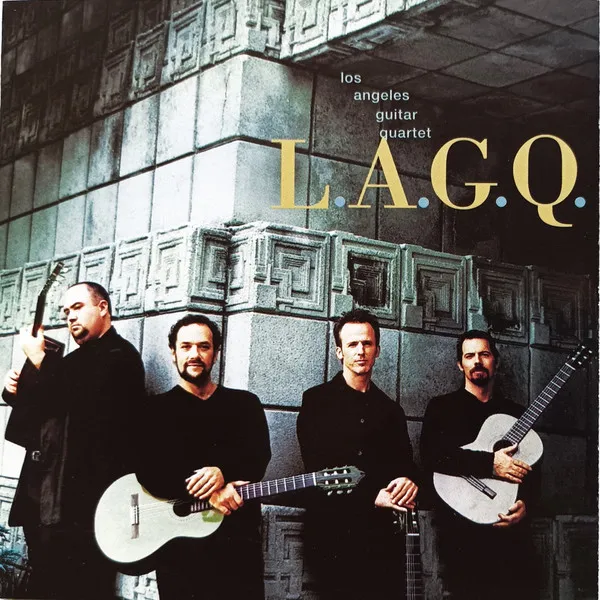 LOS ANGELES GUITAR QUARTET / ロサンゼルス・ギター・カルテット / L.A.G.Q.
