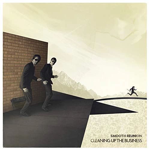 SMOOTH REUNION / スムース・リユニオン / クリーニング・アップ・ザ・ビジネス / CLEANING UP THE BUSINESS