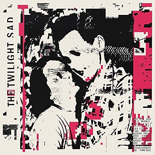 TWILIGHT SAD / トワイライト・サッド / IT WON/T BE LIKE THIS ALL THE TIME