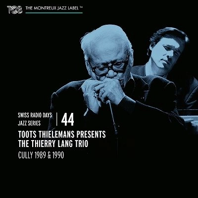 TOOTS THIELEMANS / トゥーツ・シールマンス / CULLY1989 & 1990