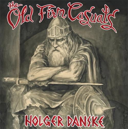 OLD FIRM CASUALS / HOLGER DANSKE