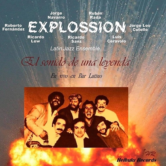 EXPLOSSION (ARG) / エクスプロッション / EL SONIDO DE UNA LEYENDA