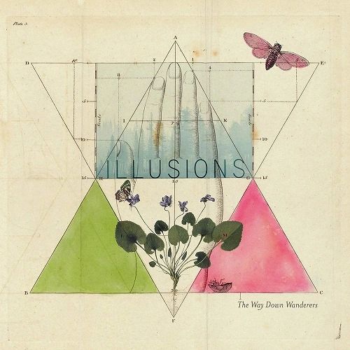 WAY DOWN WANDERERS / ILLUSIONS (LP/CLEAR VINYL) 