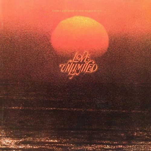 LOVE UNLIMITED / ラヴ・アンリミテッド / FROM A GIRL'S POINT OF VIEW WE GIVE TO YOU... LOVE UNLIMITED (1LP)