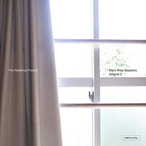 WEDDING PRESENT / ウェディング・プレゼント / MARC RILEY SESSIONS VOLUME 3 (VINYL)