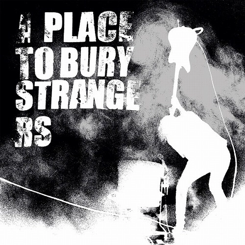 A PLACE TO BURY STRANGERS / ア・プレイス・トゥ・ベリー・ストレンジャーズ / FUZZ CLUB SESSION (LP/180G/KELLY GREEN VINYL)