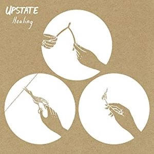 UPSTATE / HEALING