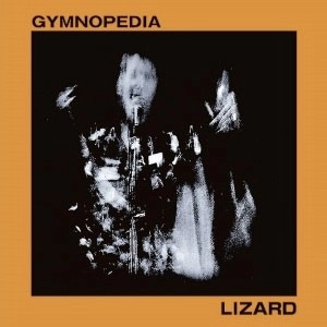 LIZARD / リザード(JPN) / ジムノペディア(期間限定スペシャル･プライス盤)