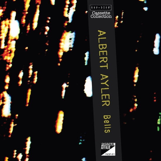 ALBERT AYLER / アルバート・アイラー / BELLS
