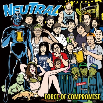 NEUTRAL (JPN) / Force of compromise