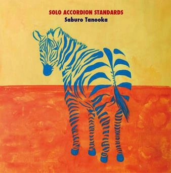 SABURO TANOOKA / 田ノ岡三郎 / Solo Accordion Standards